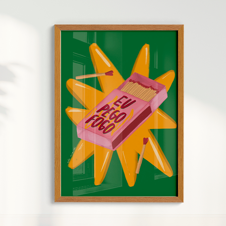 Quadro Eu Pego Fogo por Ela Marte