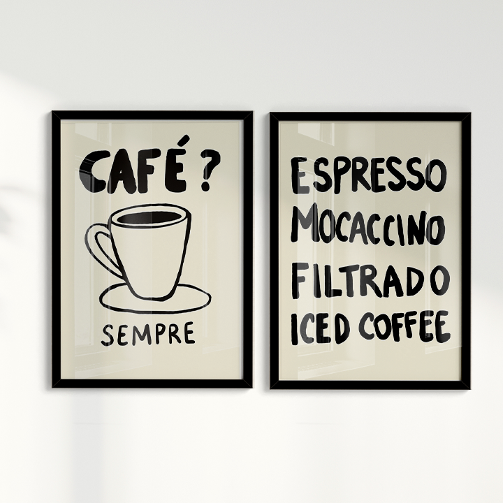 Composição de Quadros - Café? Sempre