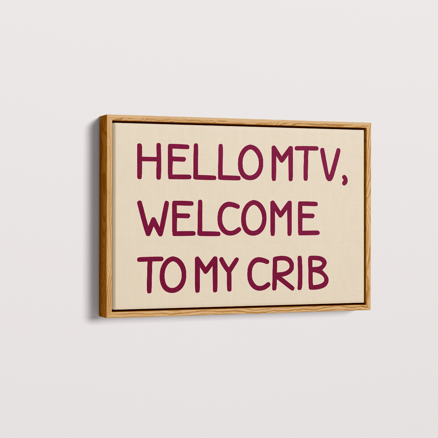 Quadro Welcome to my Crib