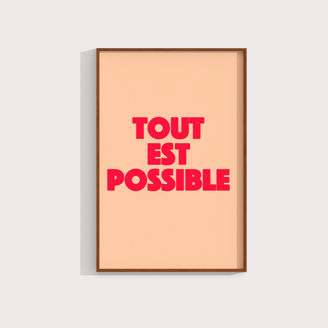 Tout Est Possible - Tudo é possível