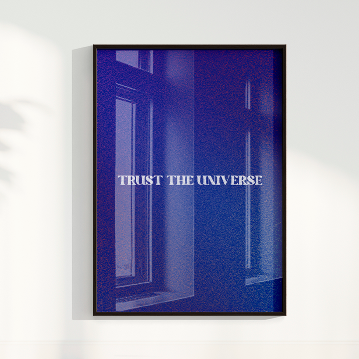 TRUST THE UNIVERSE