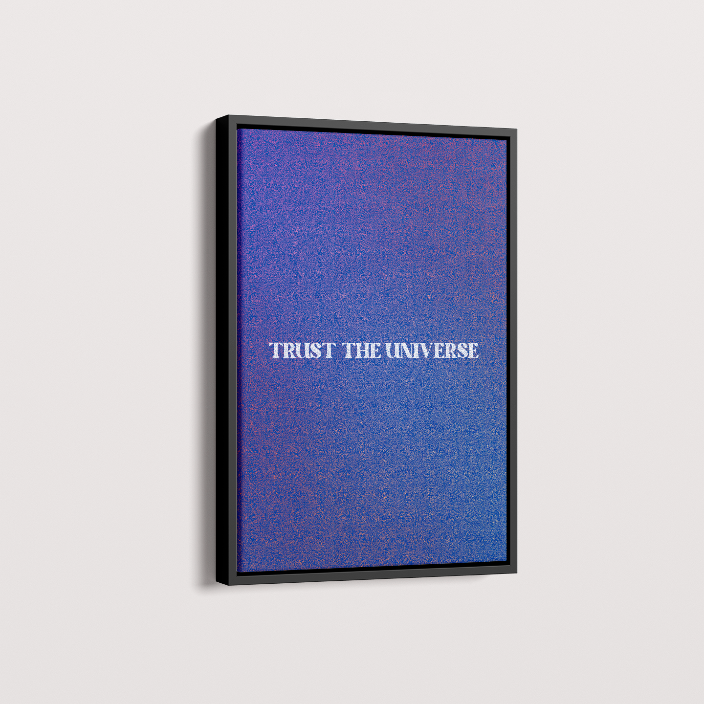 Quadro TRUST THE UNIVERSE