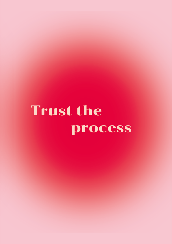 Quadro Trust the process