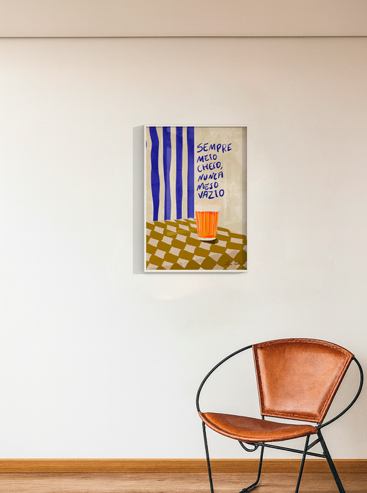 Quadro Sempre meio cheio por Elizeu Galvão moldura filete branca tamanho A2