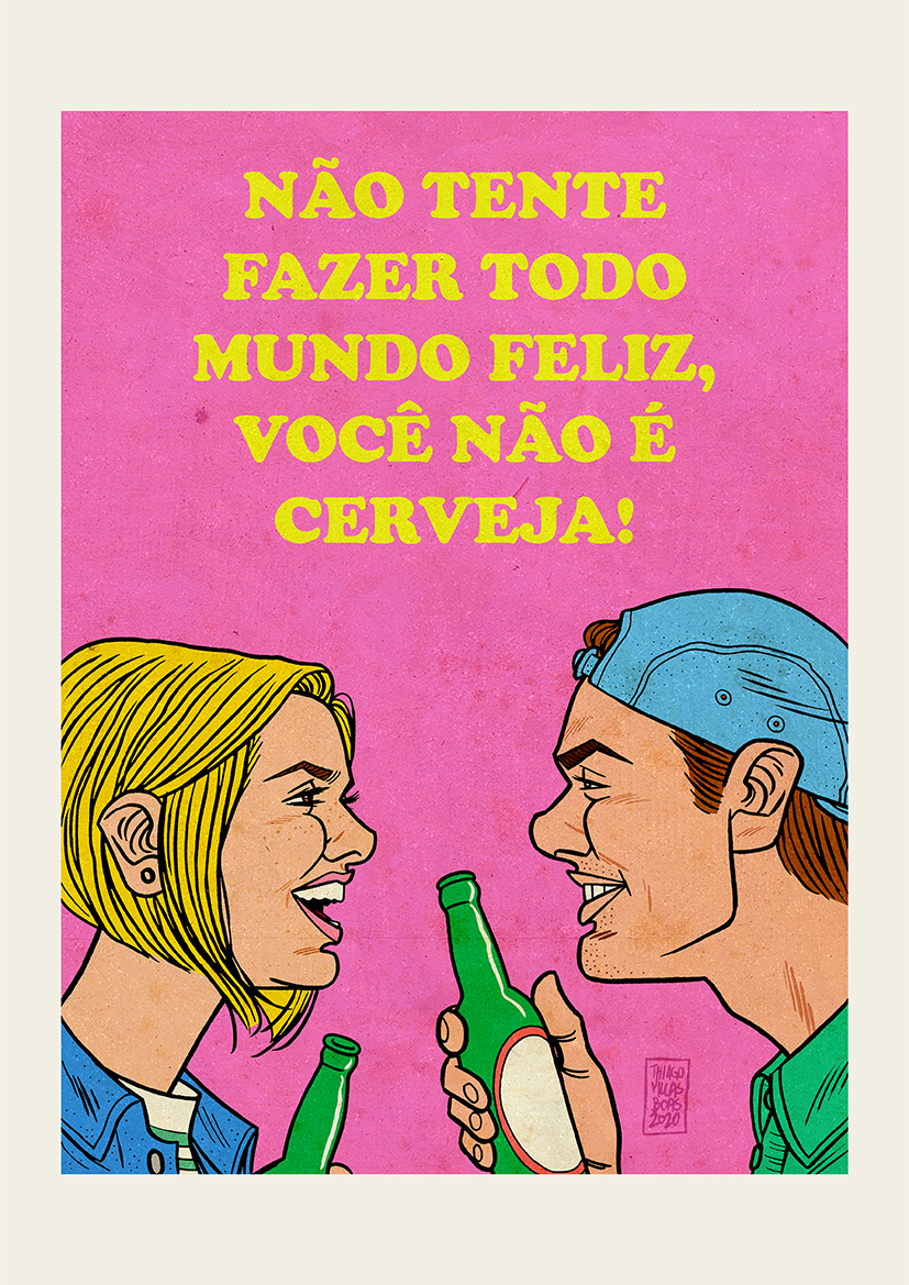 Você não é Cerveja por Thiago Villas Boas
