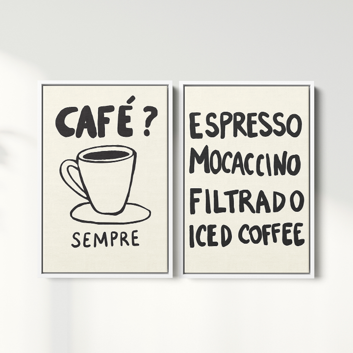 Composição de Quadros - Café? Sempre