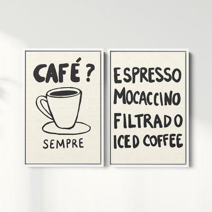 Composição de Quadros - Café? Sempre