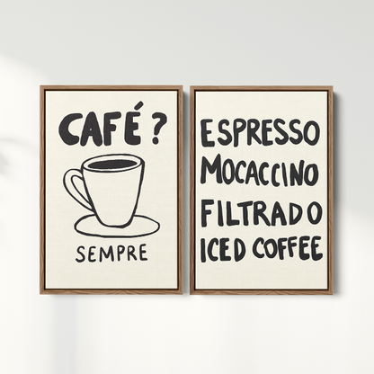 Composição de Quadros - Café? Sempre