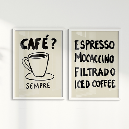 Composição de Quadros - Café? Sempre