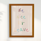 Be nice or Leave