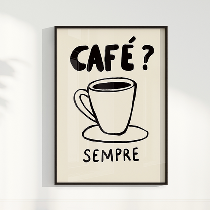 Quadro Café Sempre por Bruna Miyuki