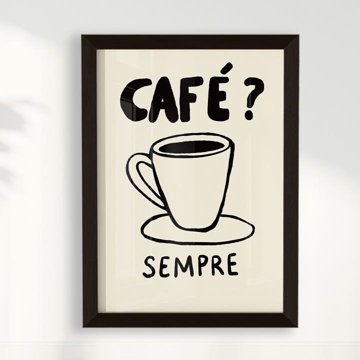 Quadro Café Sempre por Bruna Miyuki