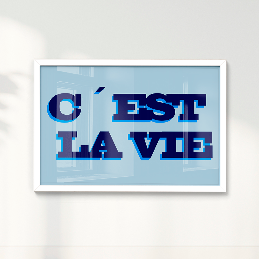 Quadro C´est La vie