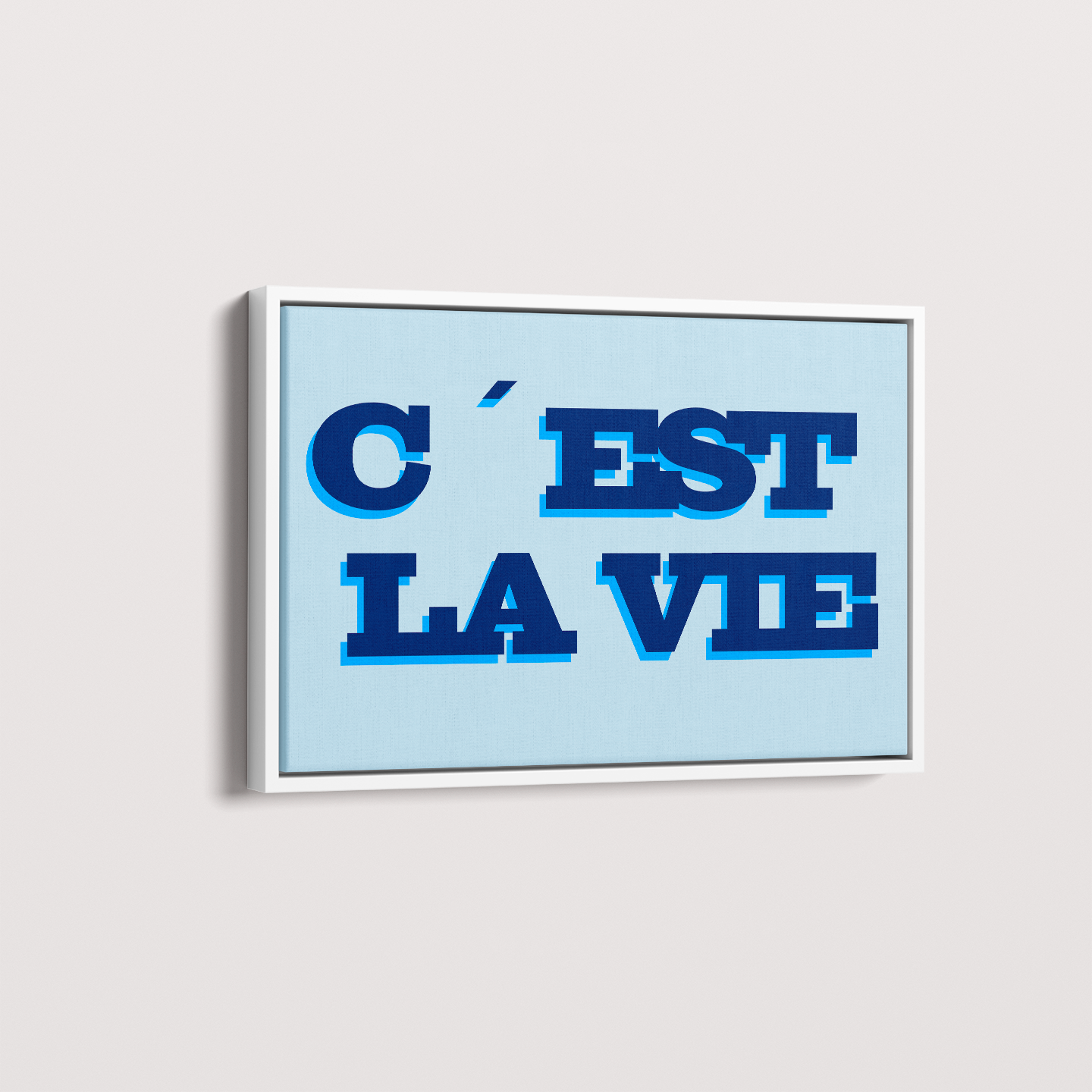 Quadro C´est La vie