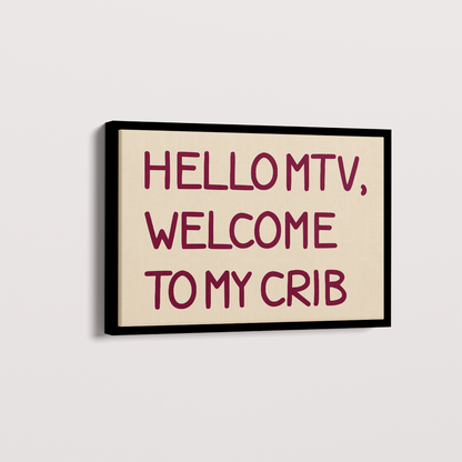 Quadro Welcome to my Crib
