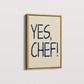Yes Chef