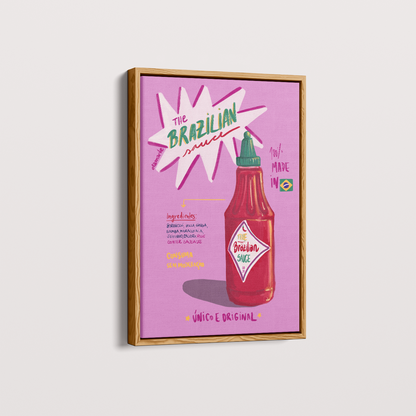 Quadro THE BRAZILIAN SAUCE por Ela Marte