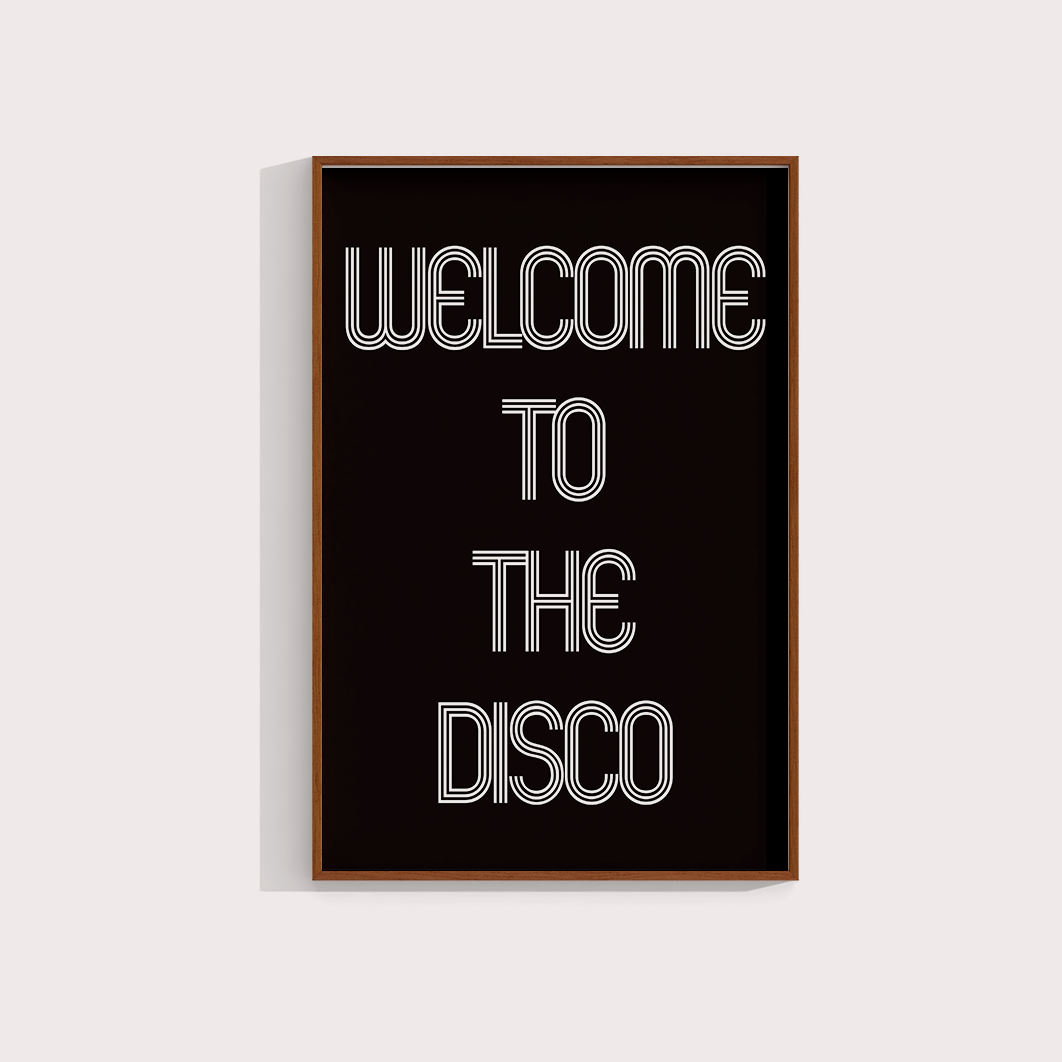 Welcome to the disco