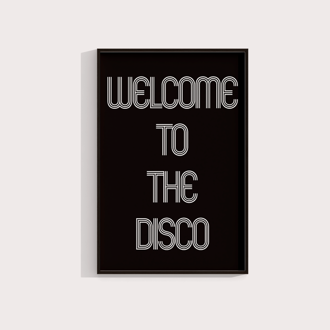Welcome to the disco