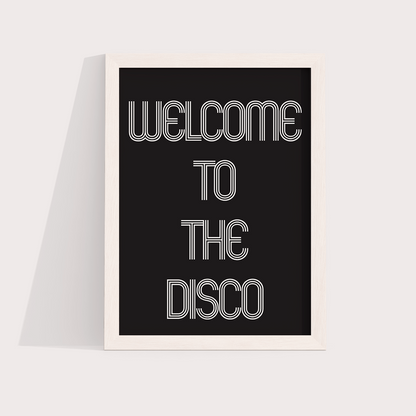 Welcome to the disco