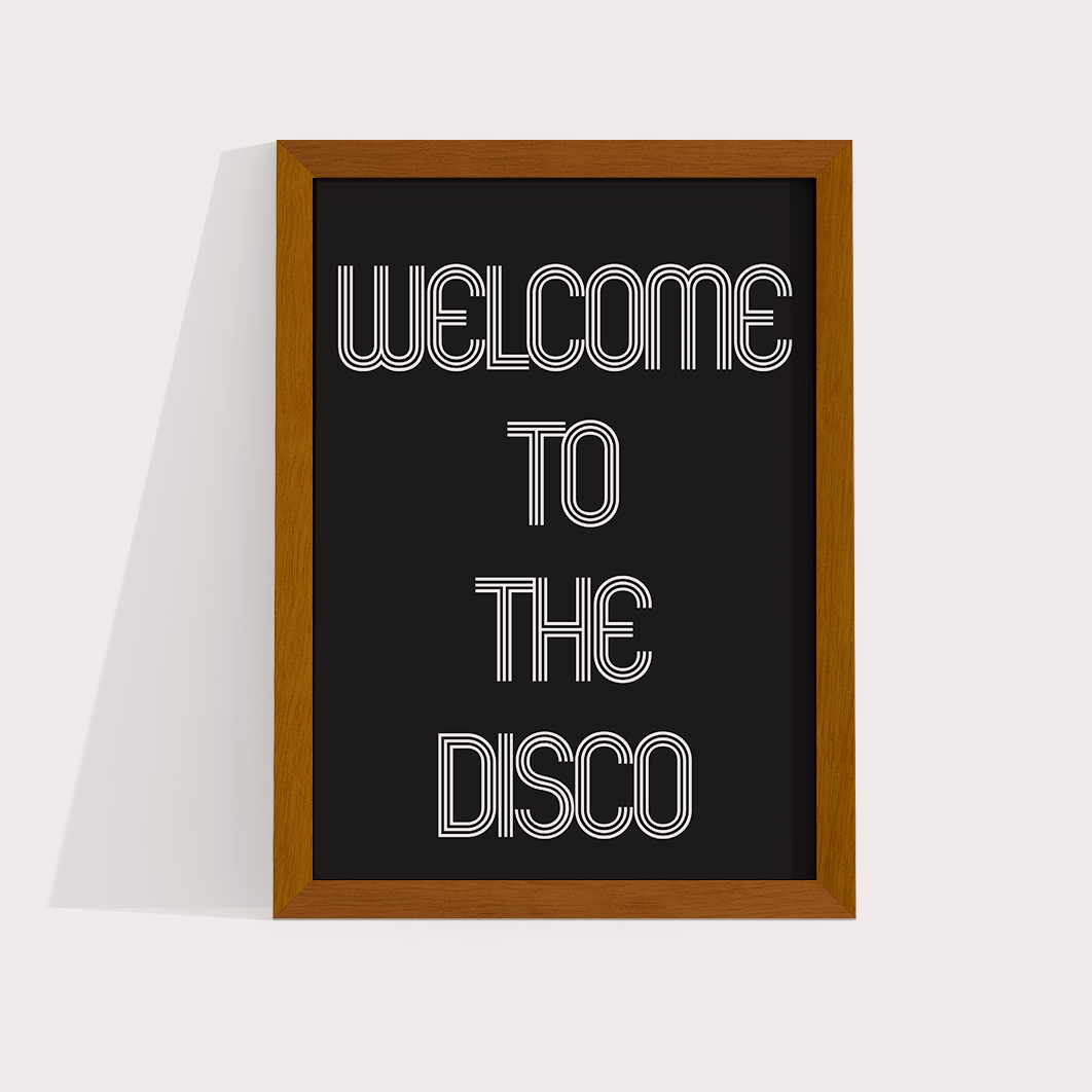 Welcome to the disco