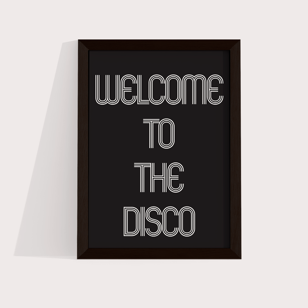 Welcome to the disco