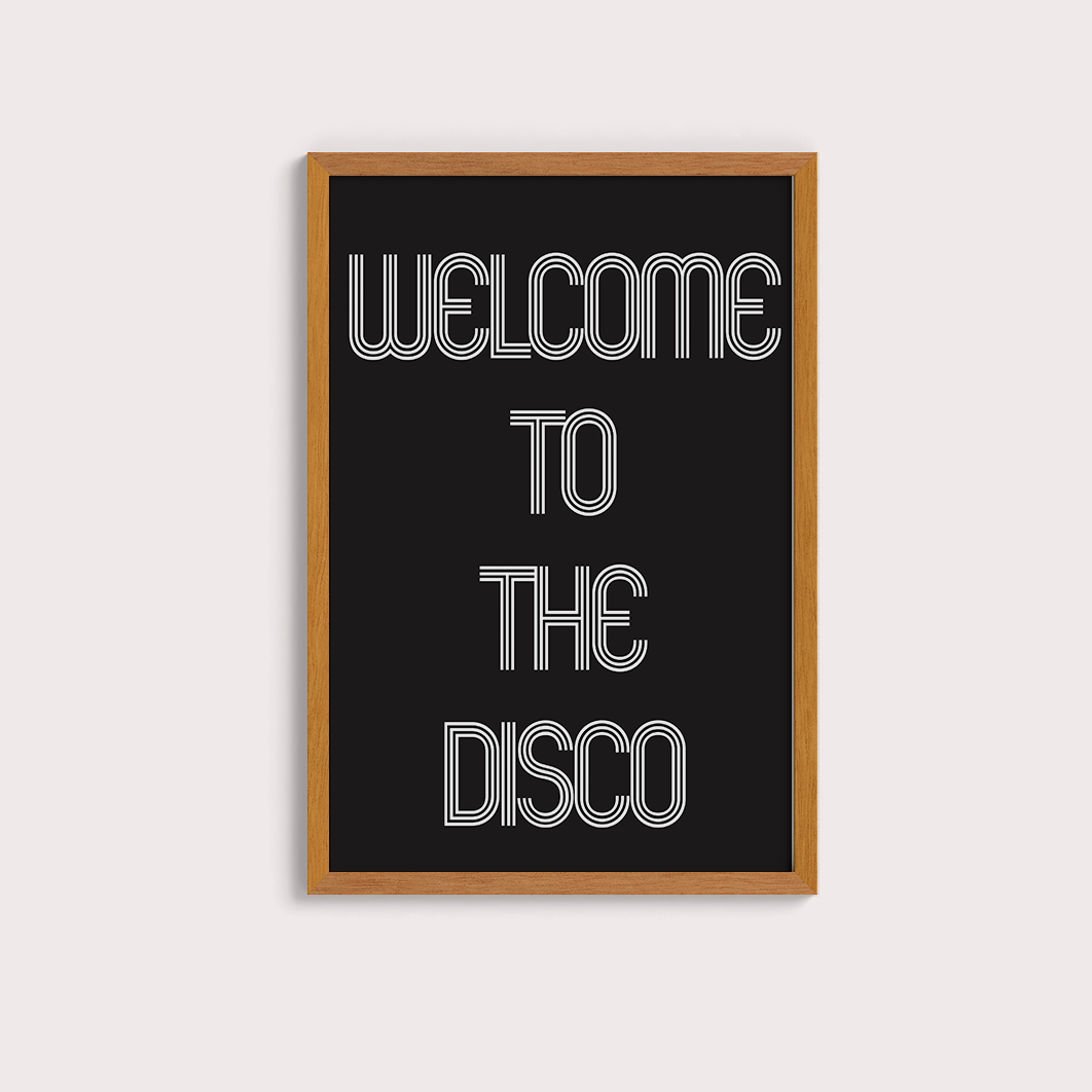 Welcome to the disco