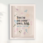 You are on your own Kid por Larissa Lira