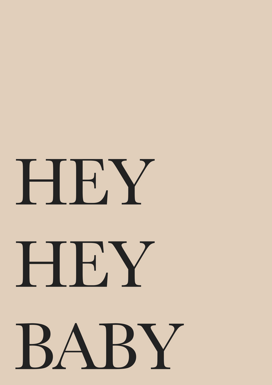 Hey Baby