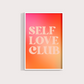 SELF LOVE CLUB