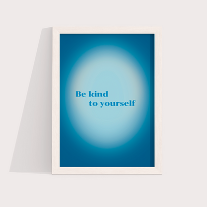 Be kind to yourself