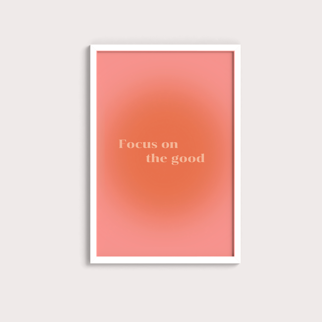 Focus on The good
