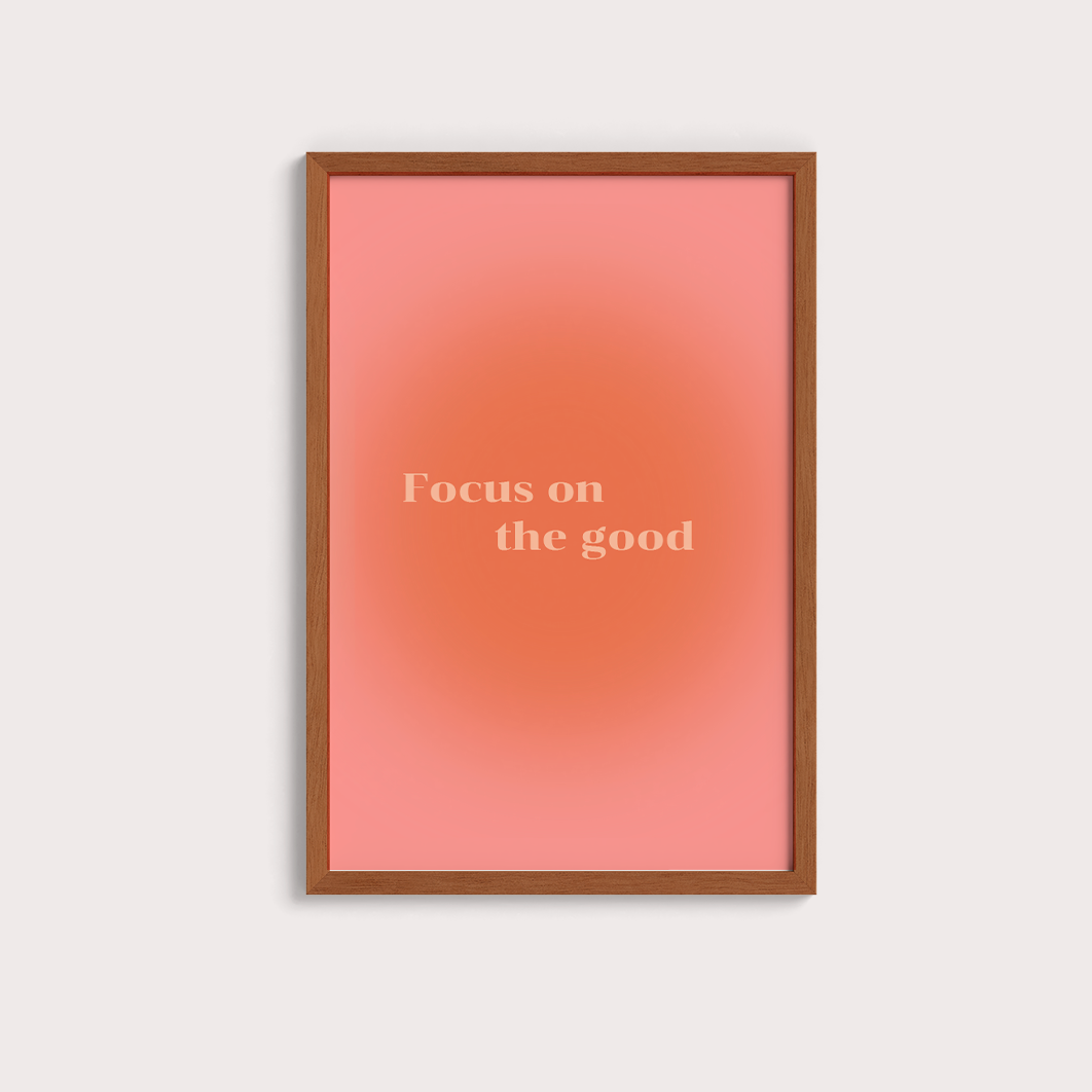 Focus on The good