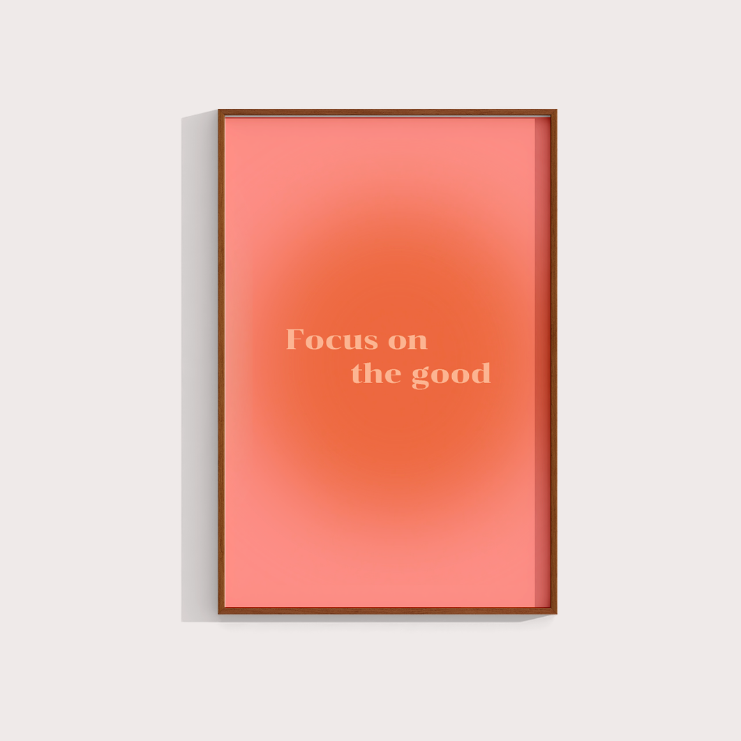 Focus on The good